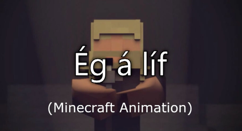 Snilldar myndband af Eurovision laginu „Ég á líf“ í Minecraft útgáfu