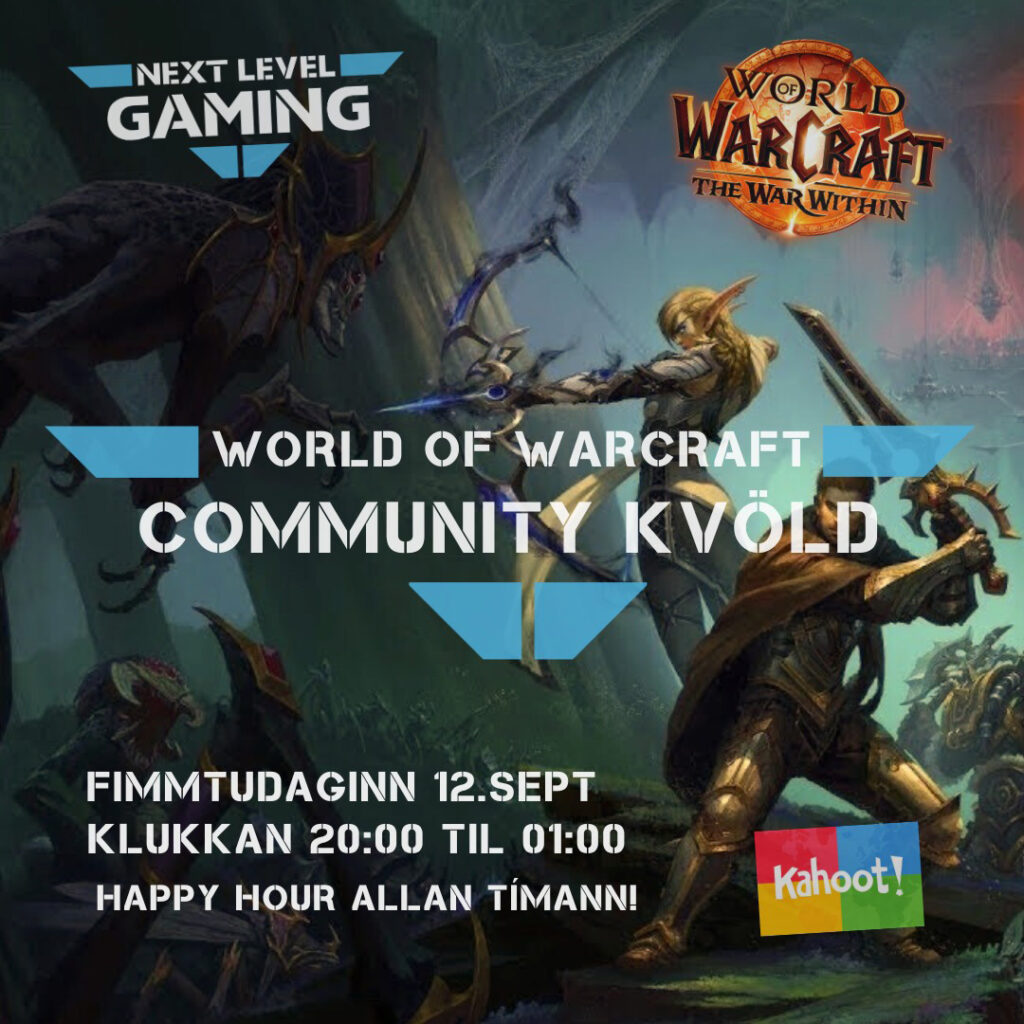 Community kvöld í WoW: The War within