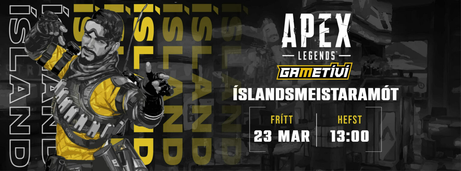 Spennan magnast: Íslandsmeistaramótið í Apex Legends nálgast! Apex Legends