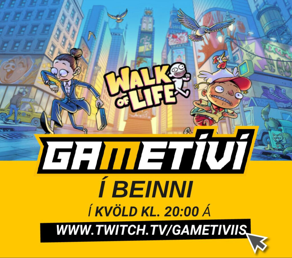 GameTíví í beinni með Walk of Life í kvöld