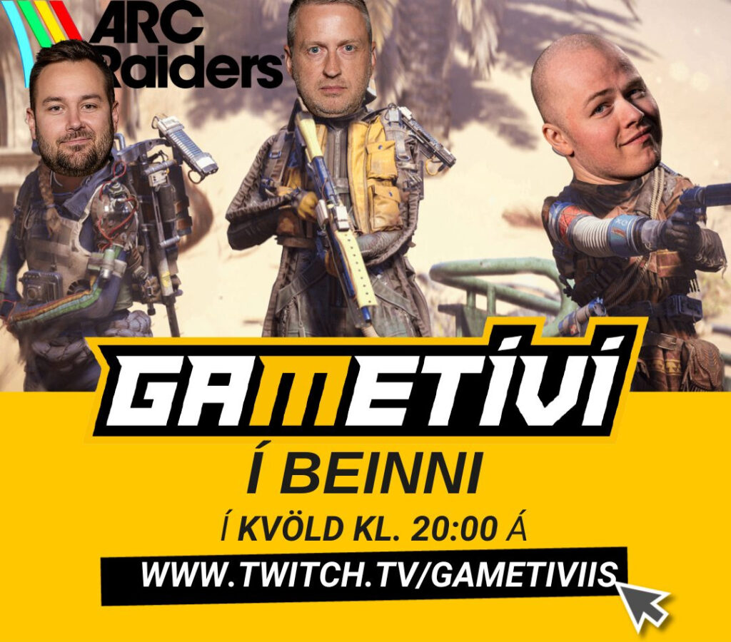 GameTíví heldur í hættuför með ARC Raiders í kvöld