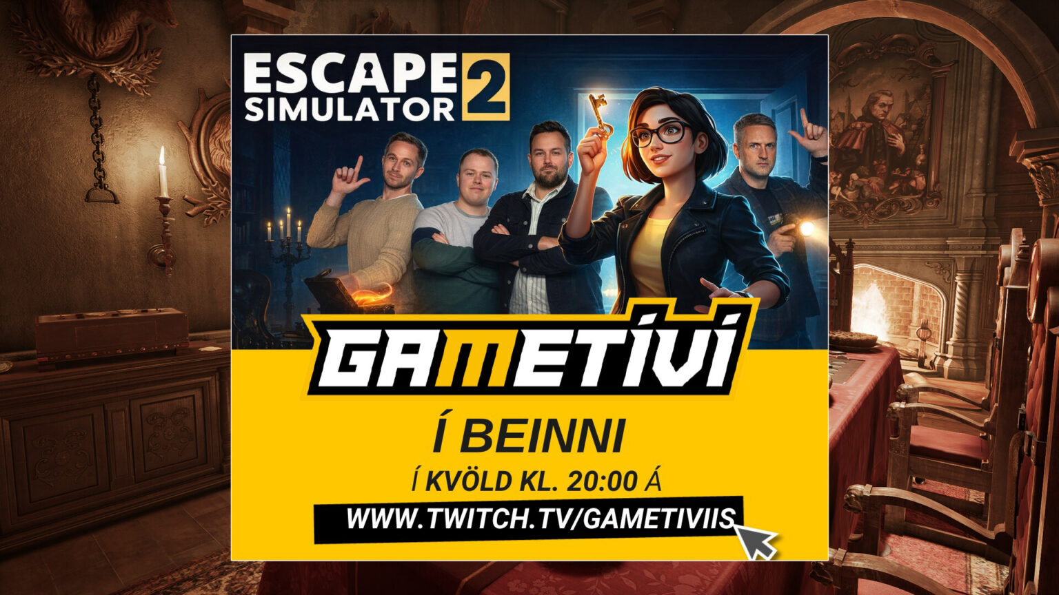 GameTíví í beinni kl. 20, samvinna ræður úrslitum í Escape Simulator 2 GameTíví í beinni kl. 20, samvinna ræður úrslitum í Escape Simulator 2