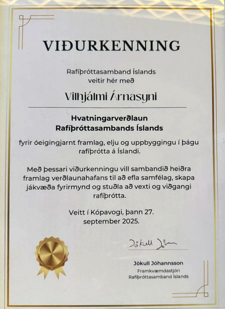 Vilhjálmur Árnason hlaut hvatningarverðlaun Rafíþróttasambands Íslands